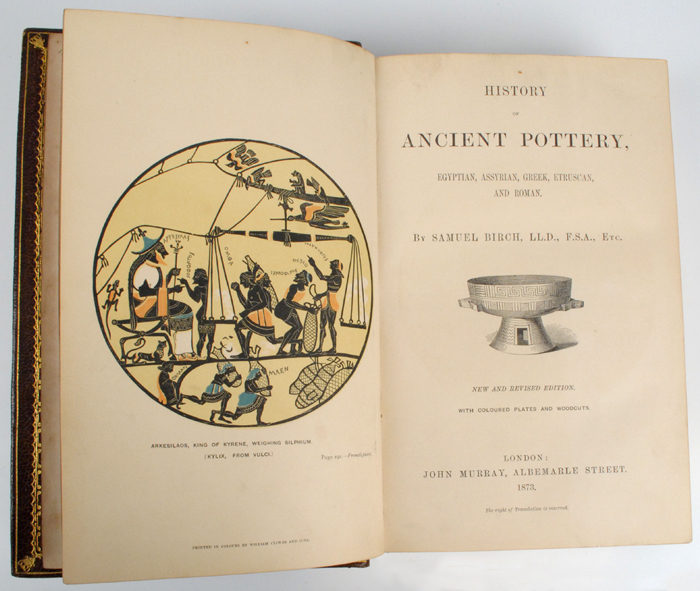 Samuel Birch 'A History of Ancient Pottery, Egyptian, Assyrian, Greek, Etruscan, and Roman.' at Whyte's Auctions