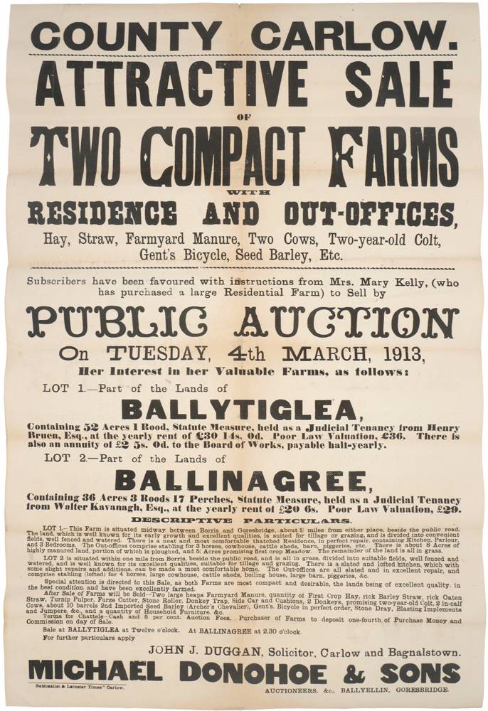 1913 Auctioneers Poster, auction of two farms in Carlow. at Whyte's Auctions