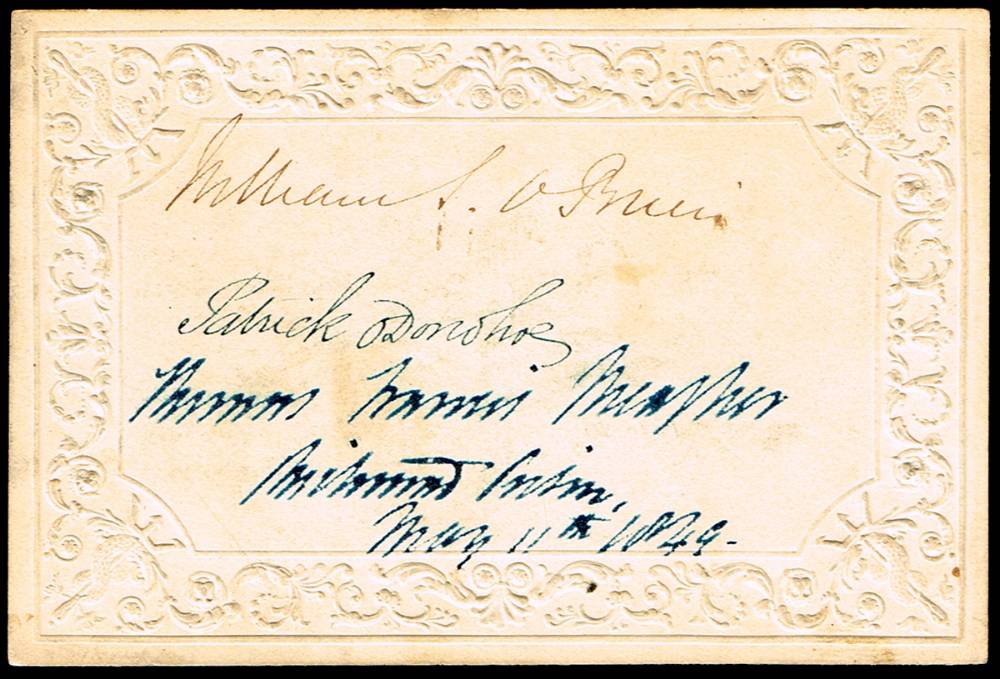 1849 (11 May) card signed by Thomas Francis Meagher, William O'Brien and Patrick O'Donoghue at Richmond Prison, Dublin. at Whyte's Auctions