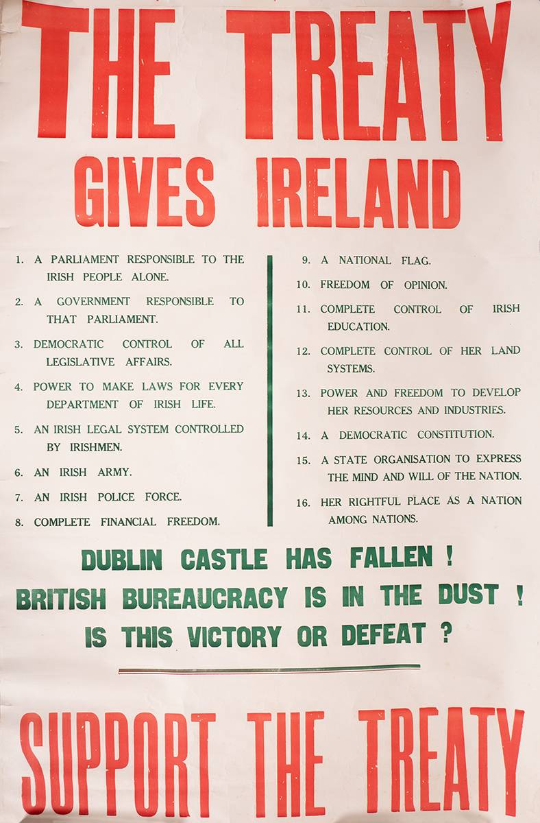 1922 'THE TREATY GIVES IRELAND...' large poster at Whyte's Auctions