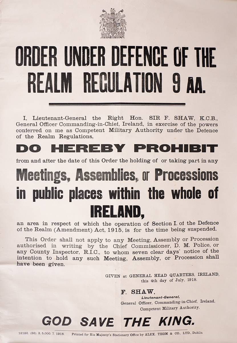 1918 (4 July) ORDER UNDER THE DEFENCE OF THE REALM REGULATION 9 - a proclamation by General Shaw at Whyte's Auctions