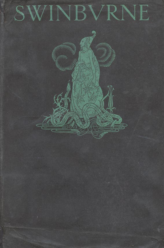 Selected Poems of Algernon Charles Swinburne, With Illustrations and Decorations by Harry Cla by Harry Clarke RHA (1889-1931) at Whyte's Auctions