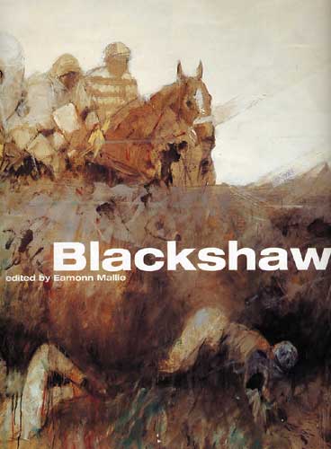 Eamonn Mallie (ed.), Blackshaw - limited edition book by Basil Blackshaw HRHA RUA (1932-2016) HRHA RUA (1932-2016) at Whyte's Auctions