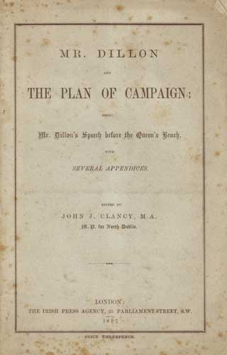 Mr Dillon and the Plan of Campaign: John Dillon's Speech before the Queen's Bench, 1887. by John Dinan (b.1947) at Whyte's Auctions