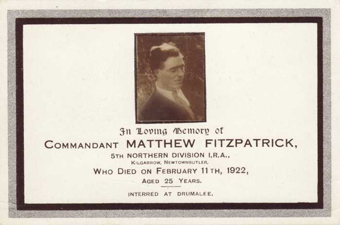 Memoriam card for Commandant Matthew Fitzpatrick, 5th Northern Division IRA. at Whyte's Auctions