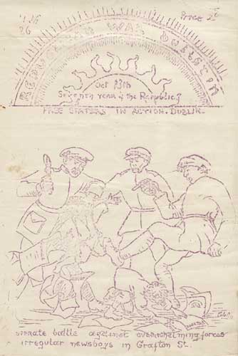 Front page drawing of troops assaulting newspaper boys in Grafton Street. at Whyte's Auctions