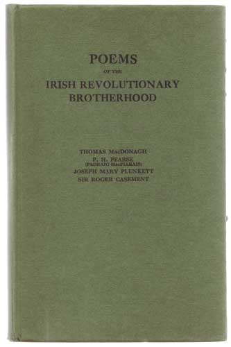 POEMS OF THE IRISH REVOLUTIONARY BROTHERHOOD - first edition by Padraic Colum (1881-1972) ed. at Whyte's Auctions