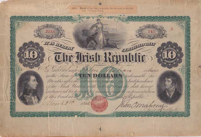 1865-67 Fenian Rising. Large size Irish Republic Ten Dollars bond at Whyte's Auctions
