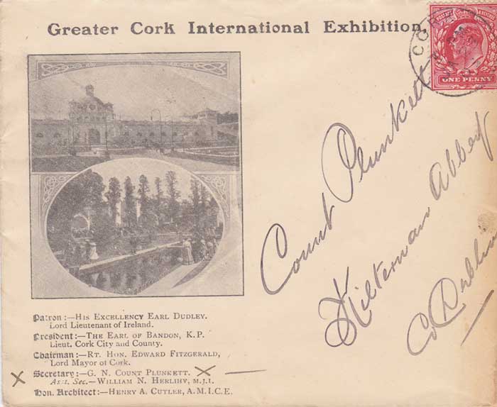 1903 Greater Cork International Exhibition illustrated envelope addressed to Count Plunkett, its chairman, also Count Plunkett The Man and His Message by Louis George Reddy. at Whyte's Auctions