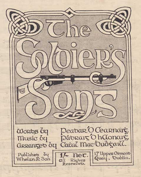 The Soldier's song by Peadar Kearney. First Edition with music by Pdraig O hAonaigh, arranged by Cathal Mac Dubhgall at Whyte's Auctions