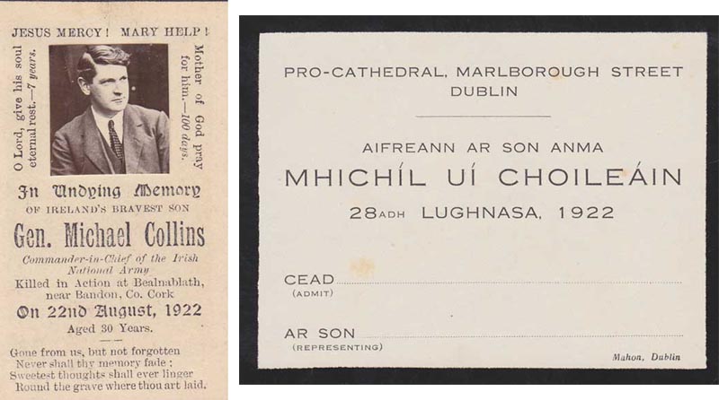1922-45. Rare admittance ticket and In Memoriam card for Michael Collins' funeral and similar for Kevin O'Higgins and others at Whyte's Auctions