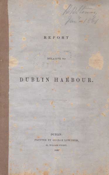 1846-49. Dublin Port and Docks Board. A Collection of Accounts, Reports and Records" at Whyte's Auctions