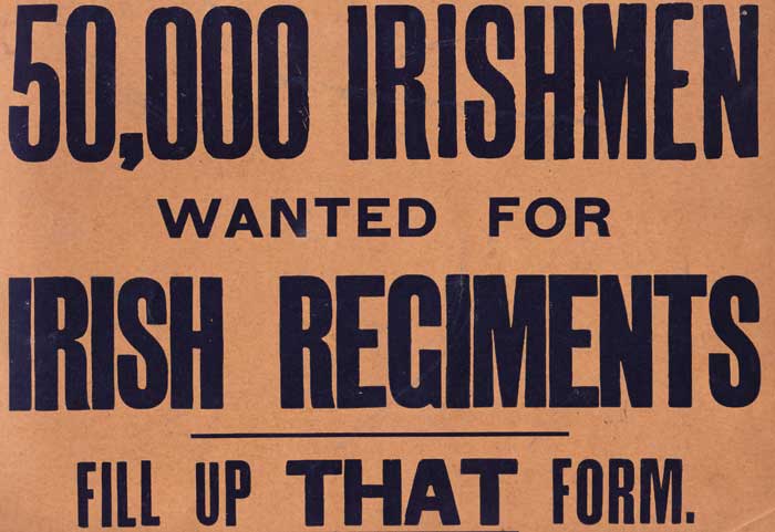 1915 (November) 50,000 Irishmen Wanted for Irish Regiments - Fill Up That Form poster card for display in motor cars" at Whyte's Auctions