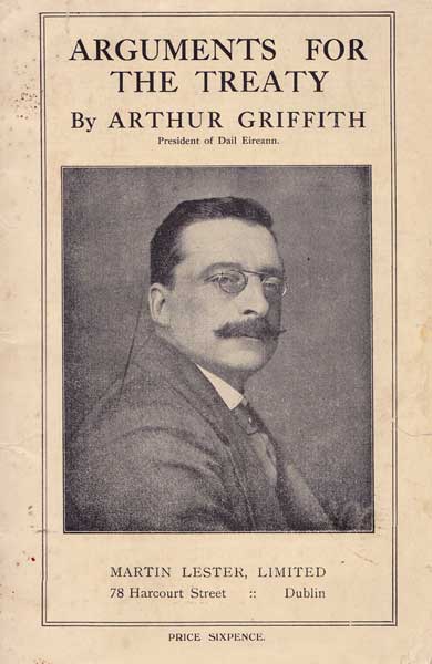 1912-22 Arthur Griffiths booklets including Arguments for the Treaty at Whyte's Auctions