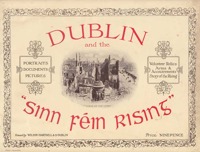 1916 Dublin and the Sinn Fin Rising souvenir illustrated booklet at Whyte's Auctions