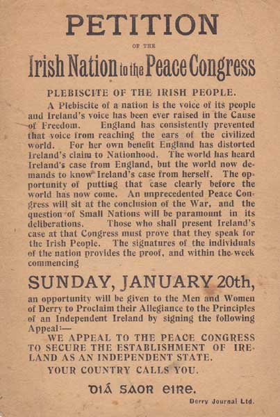 1919. Petition of The Irish Nation to The Peace Congress. A rare handbill published in Derry at Whyte's Auctions