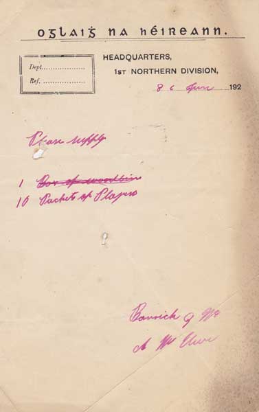 1922 (June-September) Civil War Requisition Orders for supplies from the Army HQ, 1st Northern Division, Buncrana and Raphoe Barracks, Co. Donegal" at Whyte's Auctions