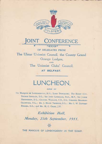 1911-1918 Unionist tickets and menus for demonstrations and luncheons at Whyte's Auctions