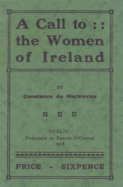 Constance de Markievicz  A Call to the Women of Ireland at Whyte's Auctions