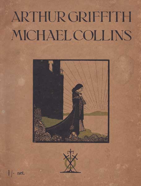 1922 Arthur Griffith , Michael Collins memorial illustrated booklet at Whyte's Auctions