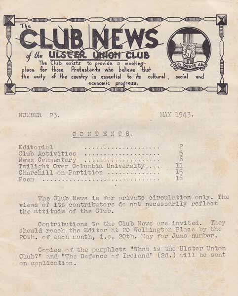 1942-43 Ulster Union Club - "Organisation of Protestants who believe that the unity of the country is essential". Club News Journals at Whyte's Auctions