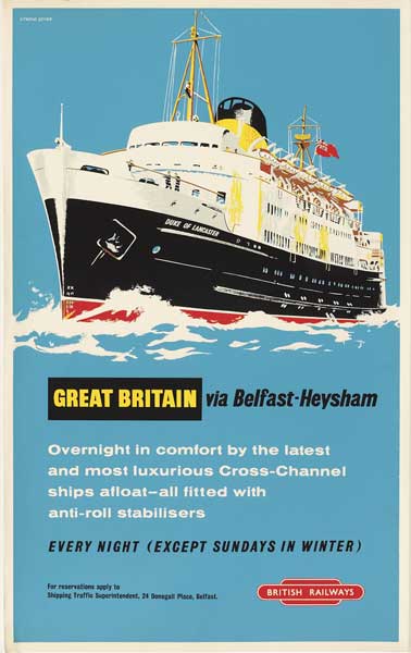 1960 British Railways "Duke of Lancaster - Great Britain via Belfast-Heysham" poster by Studio Seven at Whyte's Auctions