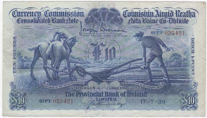 Currency Commission Consolidated Bank Note, "Ploughman" Ten Pounds, the Provincial Bank of Ireland issue, 17-7-39 at Whyte's Auctions