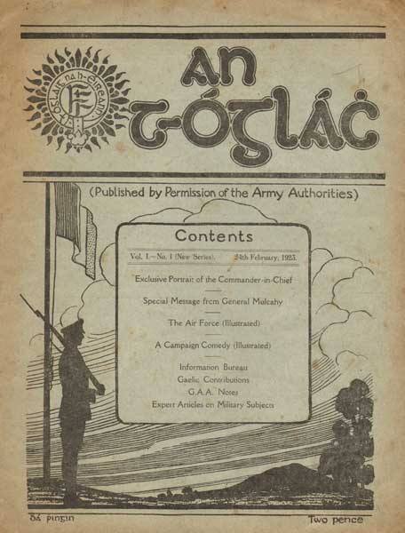 1923 (24 February) An t-Oglach, Volume 1, Number 1 New Series - Irish Defence Forces Official journal at Whyte's Auctions