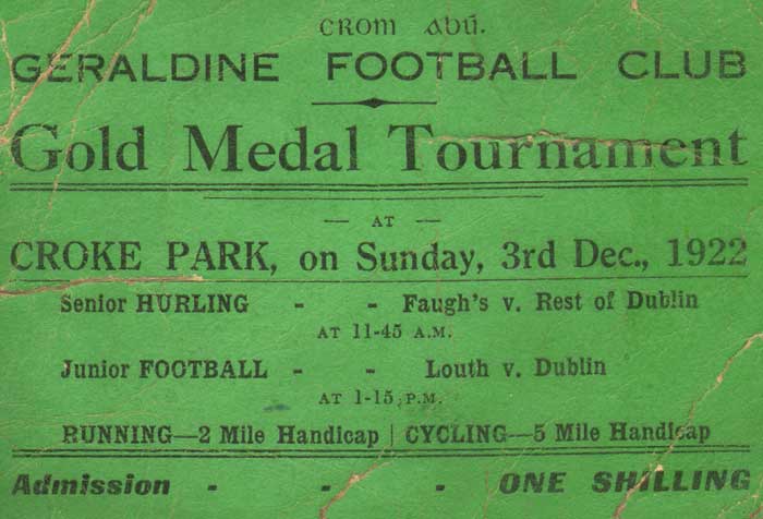 GAA. 1922 (3 December) Geraldine Football Club Gold Medal Tournament, Croke Park, rare ticket at Whyte's Auctions