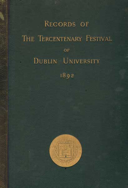 Records of the Tercentenary Festival of The University of Dublin (and other books) at Whyte's Auctions
