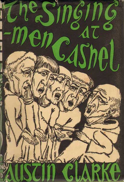 THE SINGING-MEN AT CASHEL by Austin Clarke  at Whyte's Auctions
