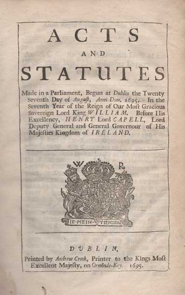 1695: Penal Laws Irish parliament acts and statutes publication at Whyte's Auctions