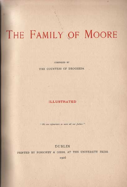 Countess of Drogheda. The History of Moore. A rare private publication. at Whyte's Auctions