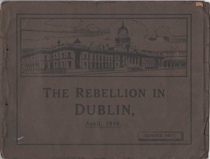 1916 Rising: Pictorial booklets and Sinn Fein Rebellion handbook at Whyte's Auctions