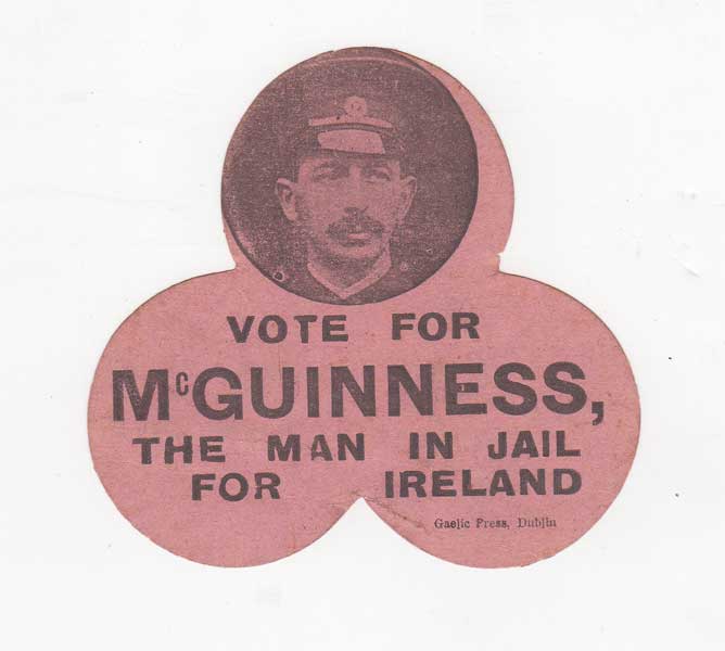 1917: Sinn Fin South Longford by-election Joseph McGuinness badge at Whyte's Auctions