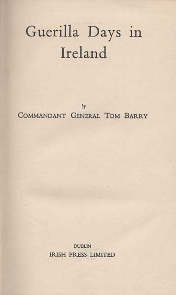 Collection of books and journals including Tom Barry signed Guerilla Days in Ireland first edition at Whyte's Auctions