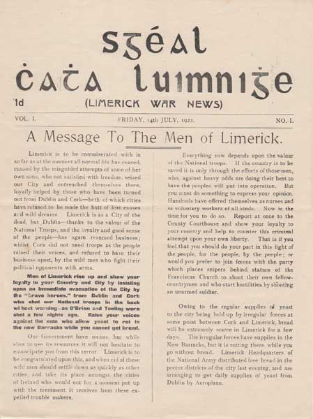1922 (14 July - 7 October) Sgeal Chatha Luimnighne (Limerick War News). Vol. 1 No. 1 to 3, the rare first issues of this Civil war paper at Whyte's Auctions