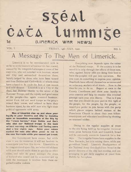 1922 (14 July - 7 October) Sgeal Chatha Luimnighne (Limerick War News). Vol. 1 No. 1 to 36, the rare first three issues of this Civil war paper at Whyte's Auctions