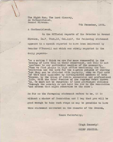1931. Heated correspondence between Senator JJ O'Farrell and Chief Justice Hugh Kennedy, moderated by Lord Glenavy, Chairman of the Senate at Whyte's Auctions