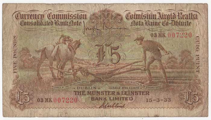 Consolidated Banknote, "Ploughman". Munster and Leinster Bank. Five Pounds. 15-3-33 at Whyte's Auctions