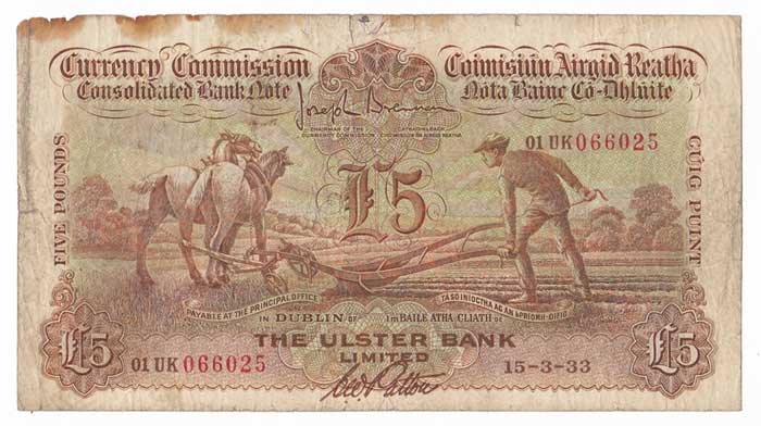 Ploughman. Ulster Bank. Five Pounds. 15-3-33 at Whyte's Auctions