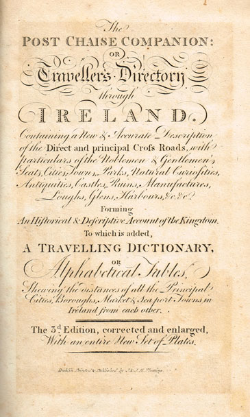 1803: The Post Chaise Companion: Or, Travellers' Directory Through Ireland by William Wilson at Whyte's Auctions