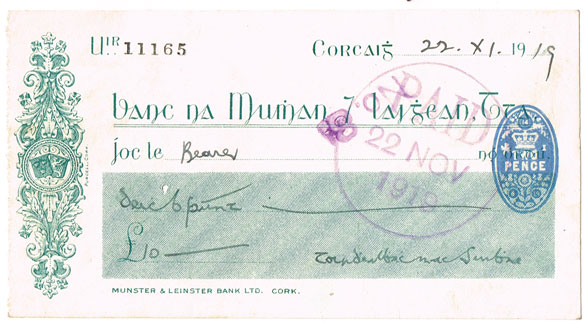 1919 (22 November) Terence MacSwiney hand written and signed cheque at Whyte's Auctions
