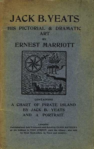 JACK B. YEATS HIS PICTORIAL & DRAMATIC ART by Ernest Marriott CONTAINING A CHART OF PIRATE ISLAND AND A PORTRAIT by Jack Butler Yeats RHA (1871-1957) at Whyte's Auctions