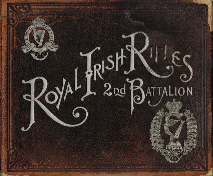 1897: 2nd Battalion Royal Irish Rifles history and photographic book at Whyte's Auctions