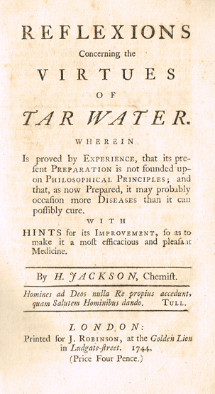 BERKELEY ( George ) : - Jackson ( Humphrey). Reflexions concerning the virtues of tar water. Wherein is proved by experience, that its at Whyte's Auctions