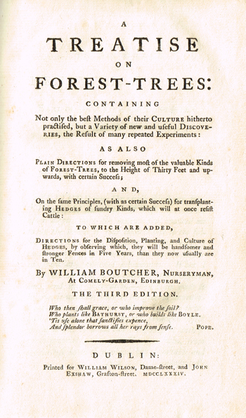 BOUTCHER ( Wm. ).  A Treatise on Forest-Trees : containing not only the best methods of their culture hitherto practised, but a vari... at Whyte's Auctions