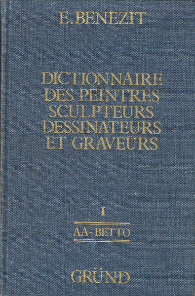 E. BNZIT, DICTIONNAIRE des PEINTRES, SCULPTEURS, DESSINATEURS et GRAVEURS (10 VOLUMES) at Whyte's Auctions