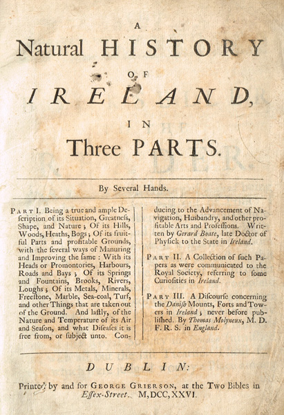 1726: A Natural History of Ireland in Three Parts by Gerard Boate Gerard and Thomas Molyneaux at Whyte's Auctions