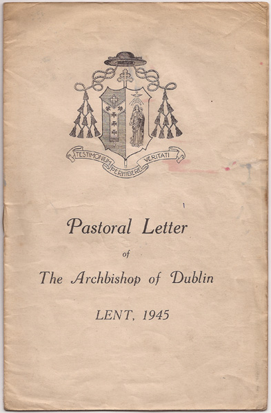 1945-59: John Charles McQuaid Pastoral Letters as Archbishop of Dublin at Whyte's Auctions